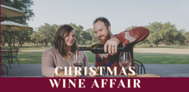 TEXAS HILL COUNTRY CHRISTMAS WINE TRAIL